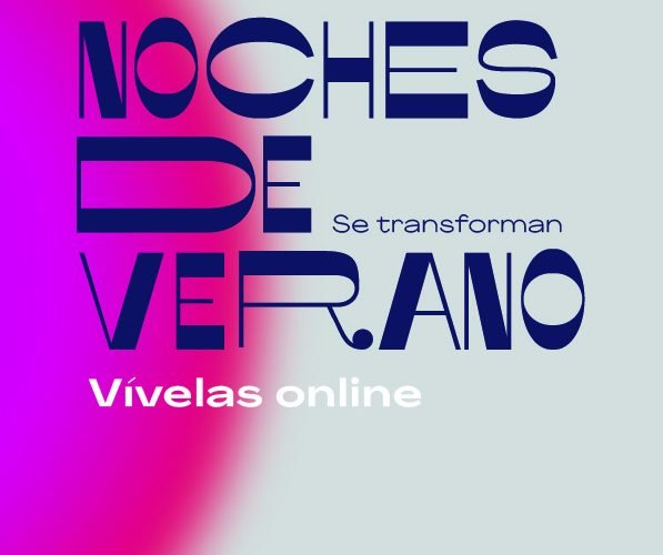 Noches de verano virtuales en CaixaForum